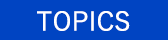 Topics